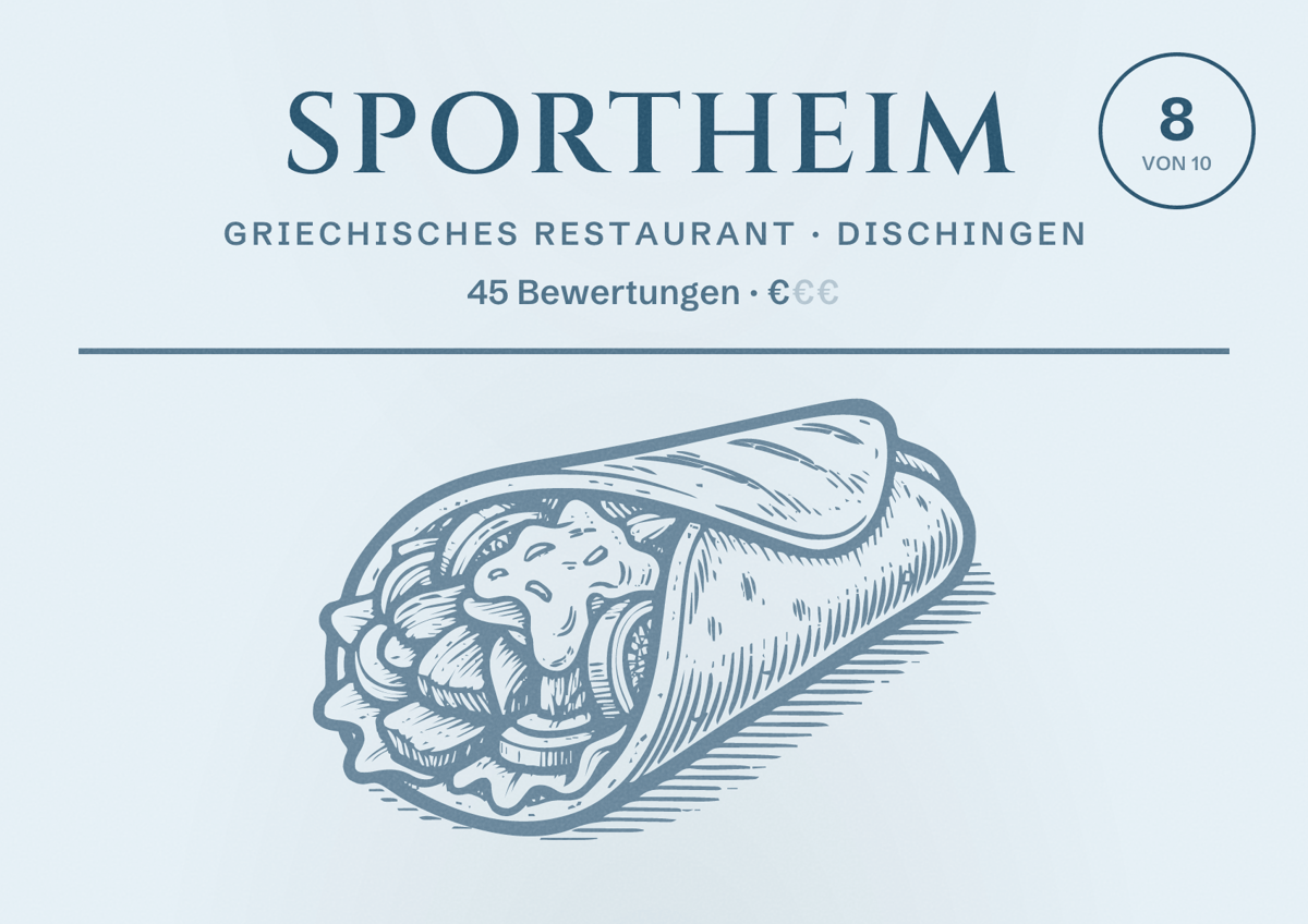Illustriertes Poster von Sportheim, Griechisches Restaurant in Dischingen: Bewertung 8 von 10 aus 45 Bewertungen, Preisniveau €