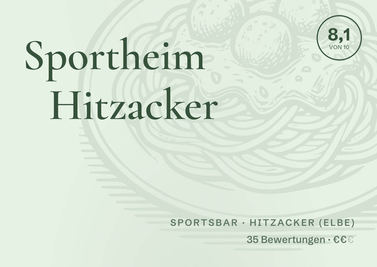 Illustriertes Poster von Sportheim Hitzacker, Sportsbar in Hitzacker (Elbe): Bewertung 8,1 von 10 aus 35 Bewertungen, Preisniveau €€