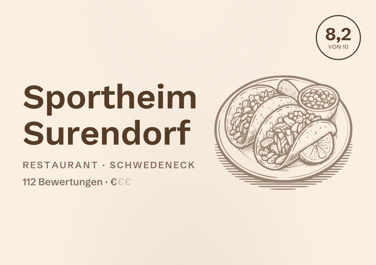 Illustriertes Poster von Sportheim Surendorf, Restaurant in Schwedeneck: Bewertung 8,2 von 10 aus 112 Bewertungen, Preisniveau €