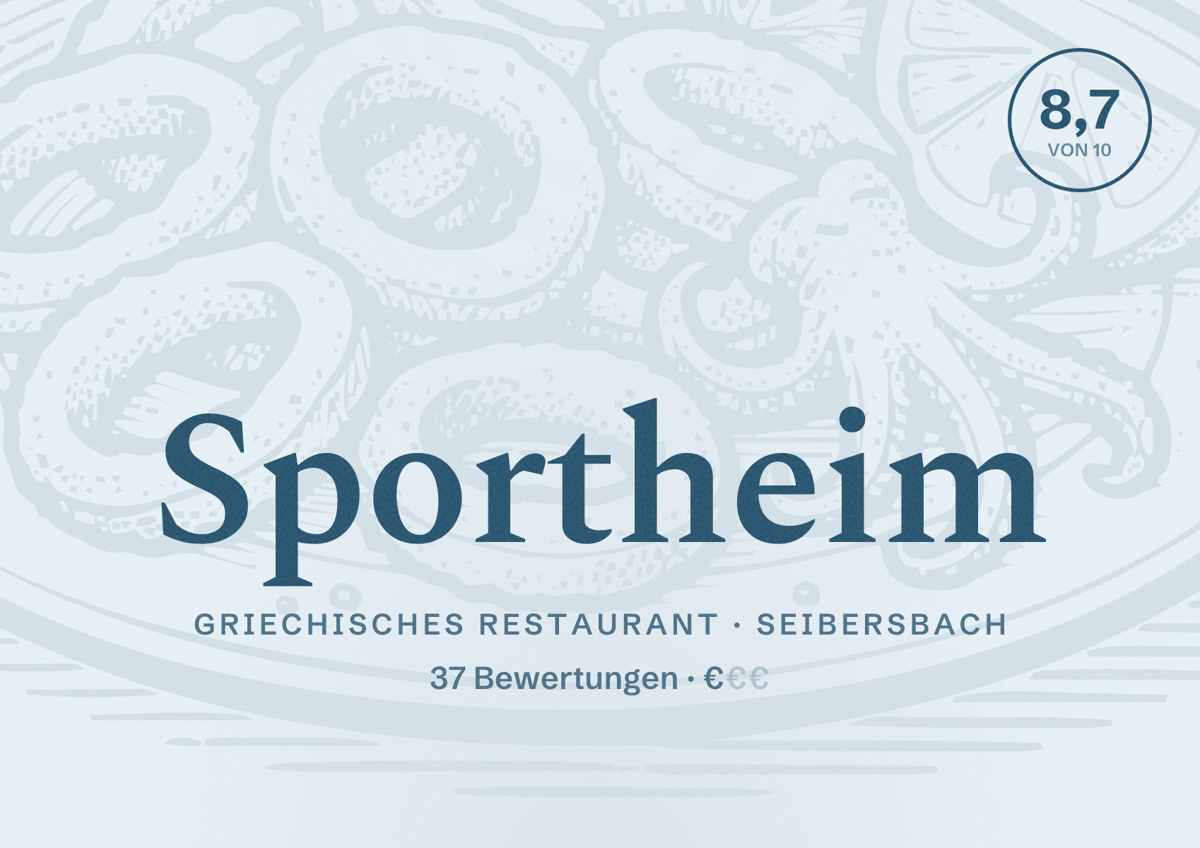 Illustriertes Poster von Sportheim, Griechisches Restaurant in Seibersbach: Bewertung 8,7 von 10 aus 37 Bewertungen, Preisniveau €