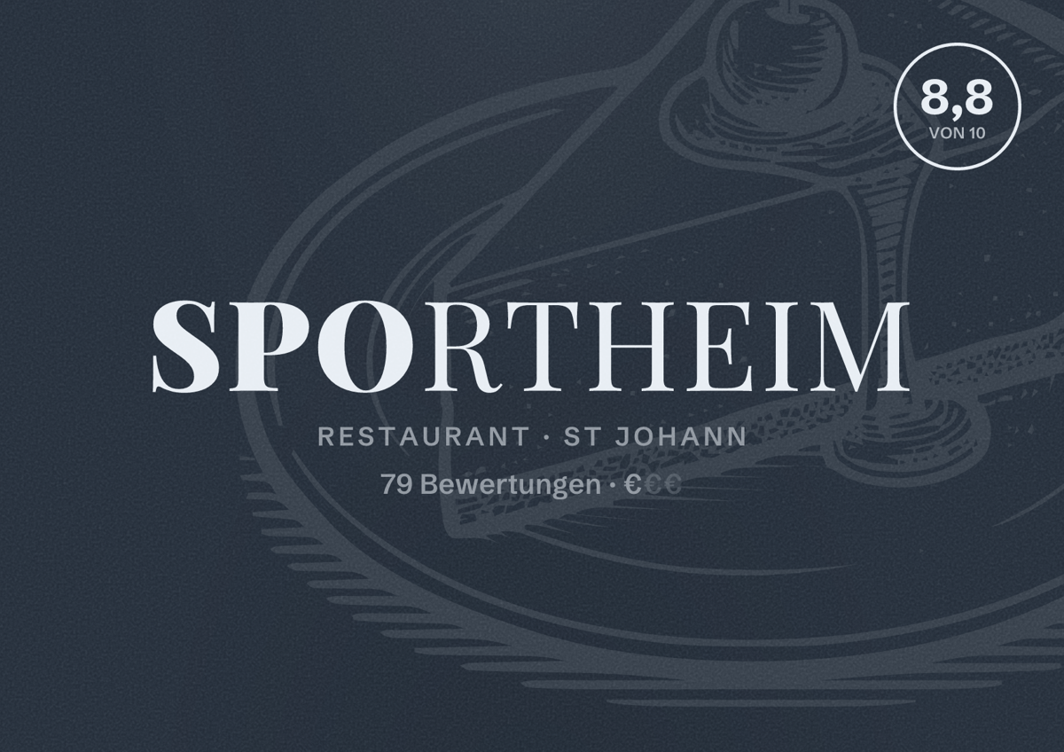Illustriertes Poster von Sportheim, Restaurant in St Johann: Bewertung 8,8 von 10 aus 79 Bewertungen, Preisniveau €