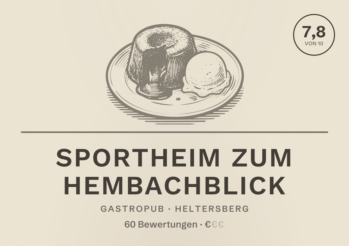 Illustriertes Poster von Sportheim Zum Hembachblick, Gastropub in Heltersberg: Bewertung 7,8 von 10 aus 60 Bewertungen, Preisniveau €