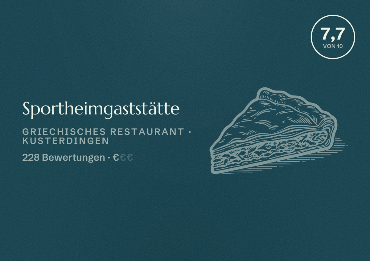 Illustriertes Poster von Sportheimgaststätte, Griechisches Restaurant in Kusterdingen: Bewertung 7,7 von 10 aus 228 Bewertungen, Preisniveau €