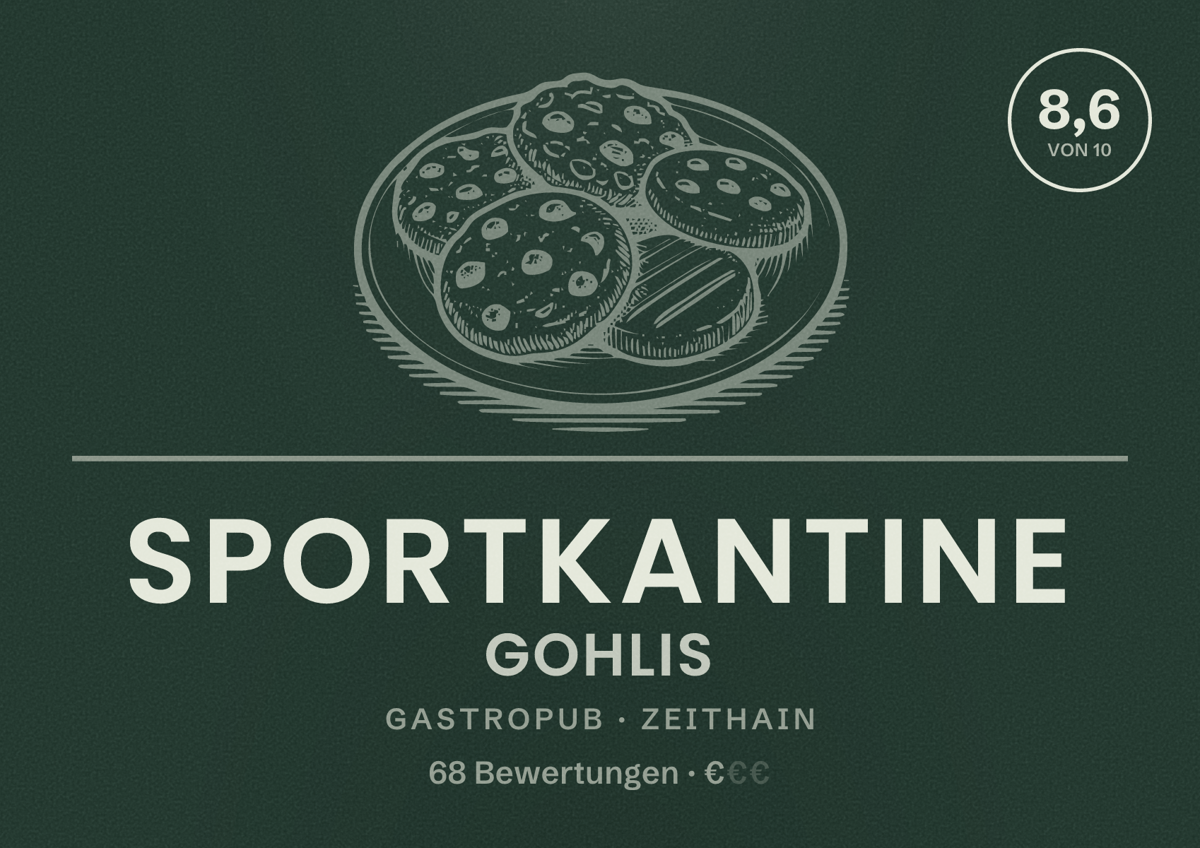 Illustriertes Poster von Sportkantine Gohlis, Gastropub in Zeithain: Bewertung 8,6 von 10 aus 68 Bewertungen, Preisniveau €