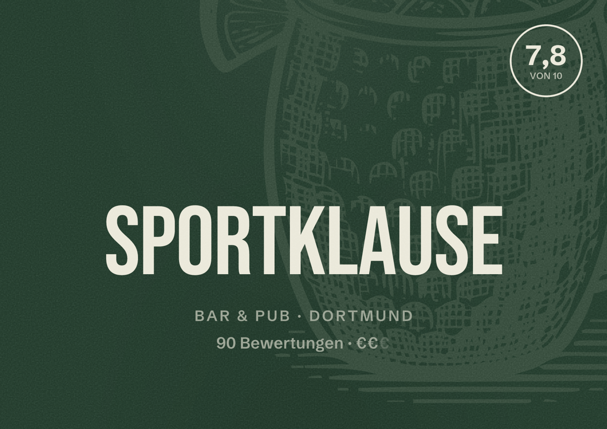 Illustriertes Poster von Sportklause, Bar & Pub in Dortmund: Bewertung 7,8 von 10 aus 90 Bewertungen, Preisniveau €€