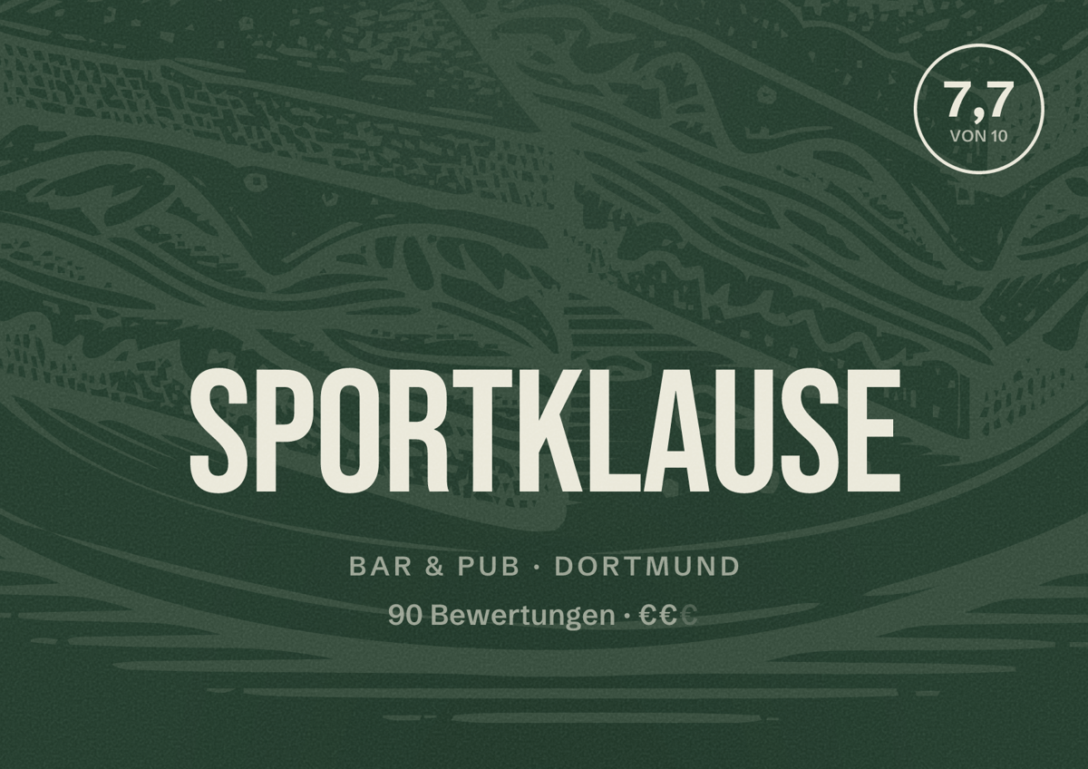 Illustriertes Poster von Sportklause, Bar & Pub in Dortmund: Bewertung 7,7 von 10 aus 90 Bewertungen, Preisniveau €€