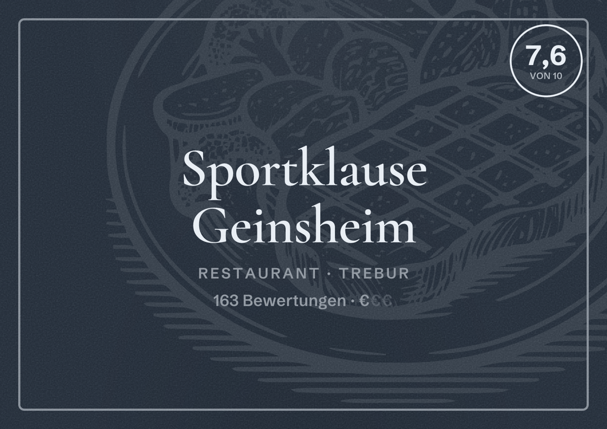 Illustriertes Poster von Sportklause Geinsheim, Restaurant in Trebur: Bewertung 7,6 von 10 aus 163 Bewertungen, Preisniveau €