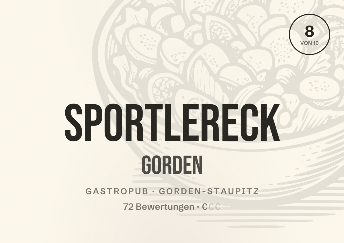 Illustriertes Poster von Sportlereck Gorden, Gastropub in Gorden-Staupitz: Bewertung 8 von 10 aus 72 Bewertungen, Preisniveau €