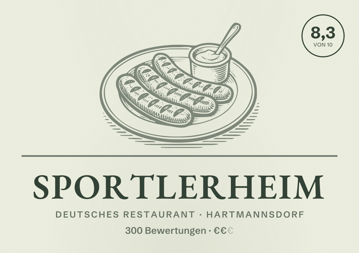 Illustriertes Poster von Sportlerheim, Deutsches Restaurant in Hartmannsdorf: Bewertung 8,3 von 10 aus 300 Bewertungen, Preisniveau €€