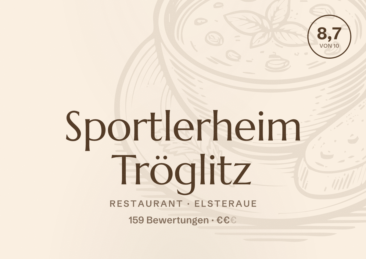 Illustriertes Poster von Sportlerheim Tröglitz, Restaurant in Elsteraue: Bewertung 8,7 von 10 aus 159 Bewertungen, Preisniveau €€