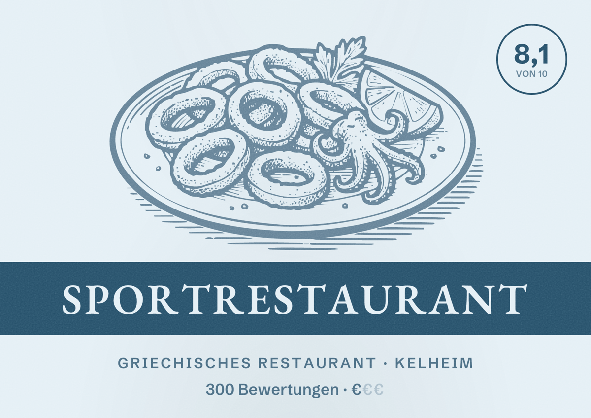 Illustriertes Poster von Sportrestaurant, Griechisches Restaurant in Kelheim: Bewertung 8,1 von 10 aus 300 Bewertungen, Preisniveau €