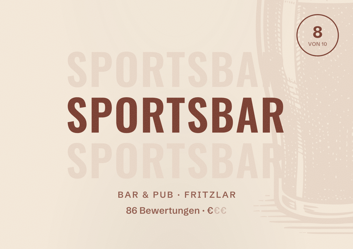 Illustriertes Poster von Sportsbar, Bar & Pub in Fritzlar: Bewertung 8 von 10 aus 86 Bewertungen, Preisniveau €