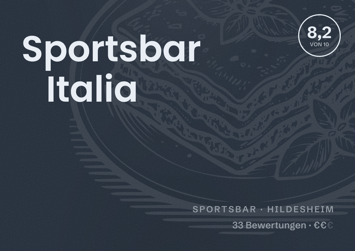 Illustriertes Poster von Sportsbar Italia, Sportsbar in Hildesheim: Bewertung 8,2 von 10 aus 33 Bewertungen, Preisniveau €€