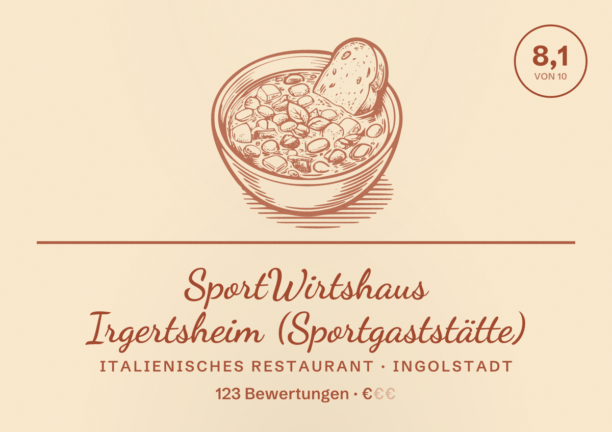 Illustriertes Poster von SportWirtshaus Irgertsheim (Sportgaststätte), Italienisches Restaurant in Ingolstadt: Bewertung 8,1 von 10 aus 123 Bewertungen, Preisniveau €