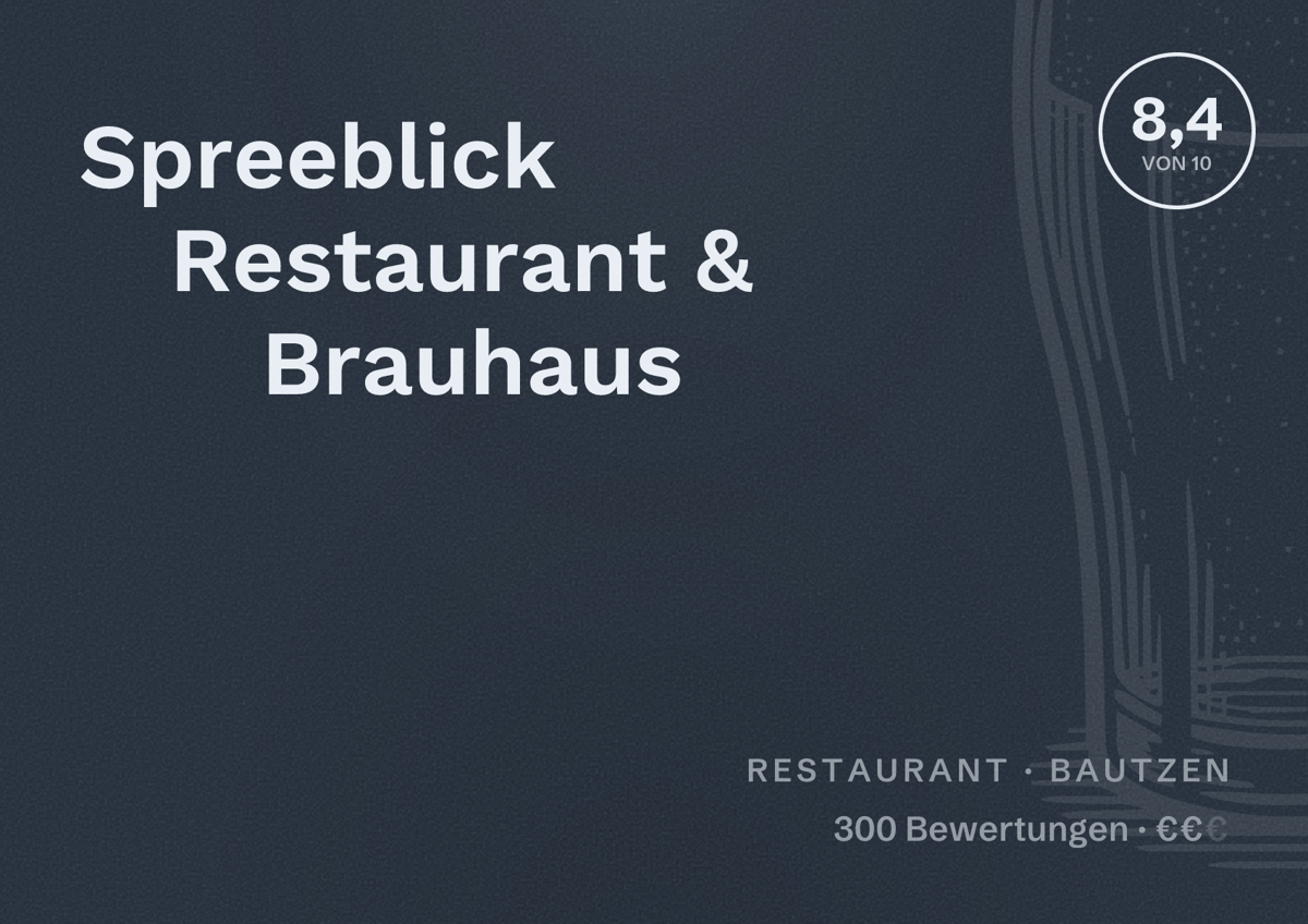 Illustriertes Poster von Spreeblick Restaurant & Brauhaus, Restaurant in Bautzen: Bewertung 8,4 von 10 aus 300 Bewertungen, Preisniveau €€