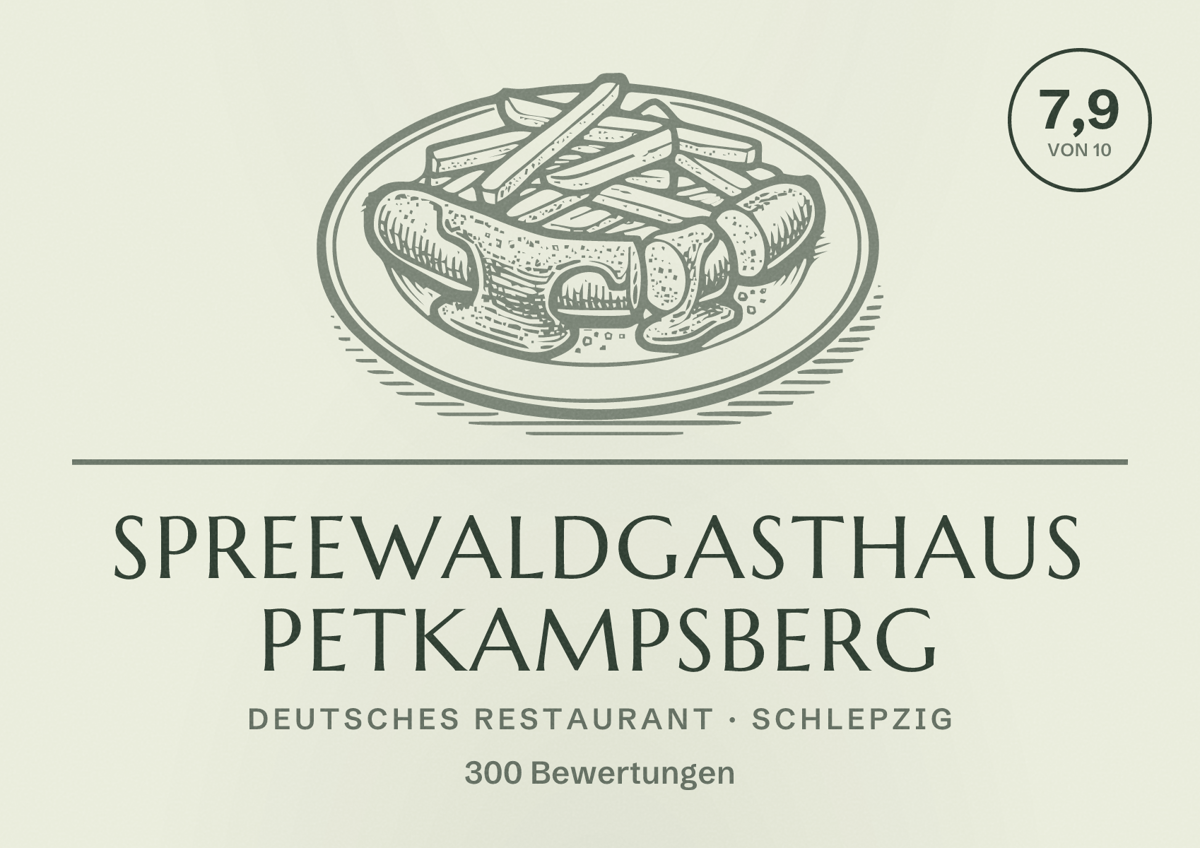 Illustriertes Poster von Spreewaldgasthaus Petkampsberg, Deutsches Restaurant in Schlepzig: Bewertung 7,9 von 10 aus 300 Bewertungen
