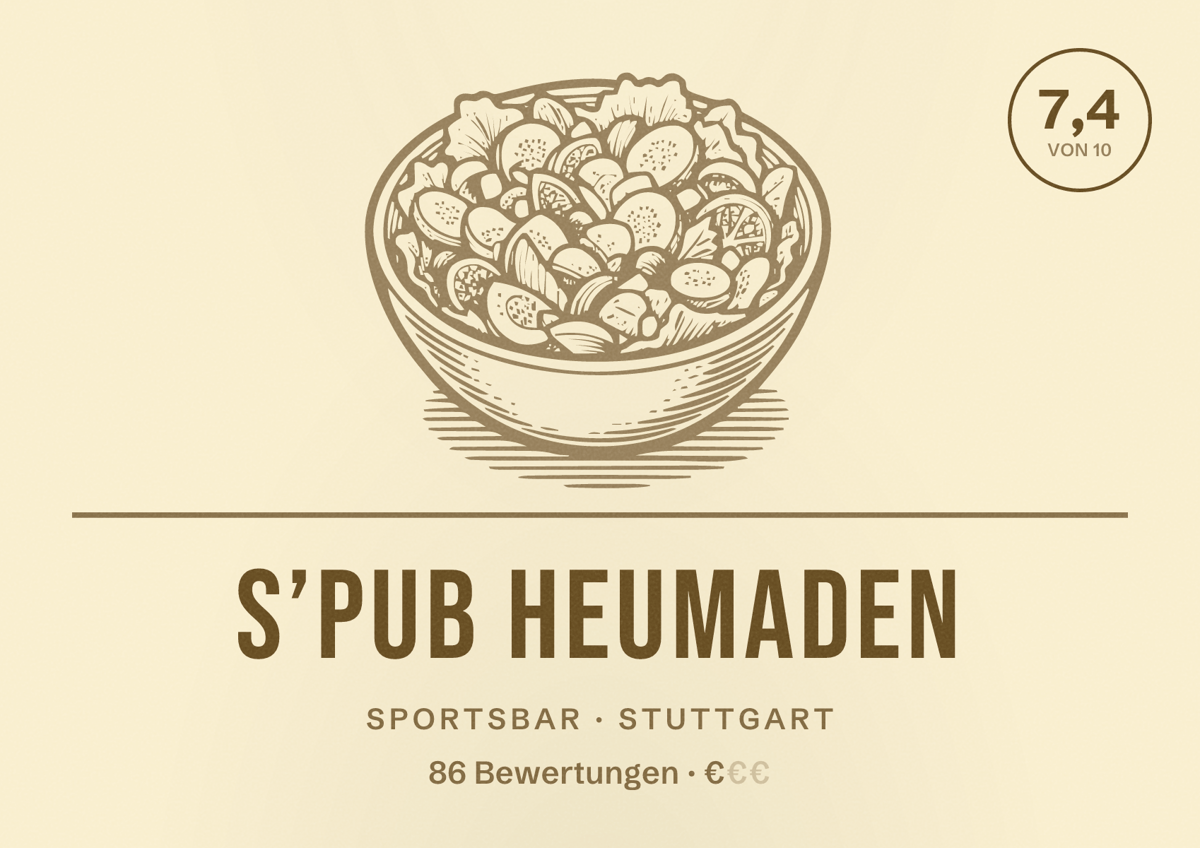 Illustriertes Poster von s’Pub Heumaden, Sportsbar in Stuttgart: Bewertung 7,4 von 10 aus 86 Bewertungen, Preisniveau €