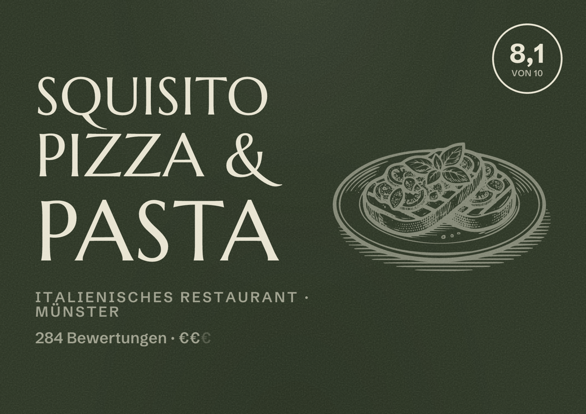 Illustriertes Poster von Squisito Pizza & Pasta, Italienisches Restaurant in Münster: Bewertung 8,1 von 10 aus 284 Bewertungen, Preisniveau €€
