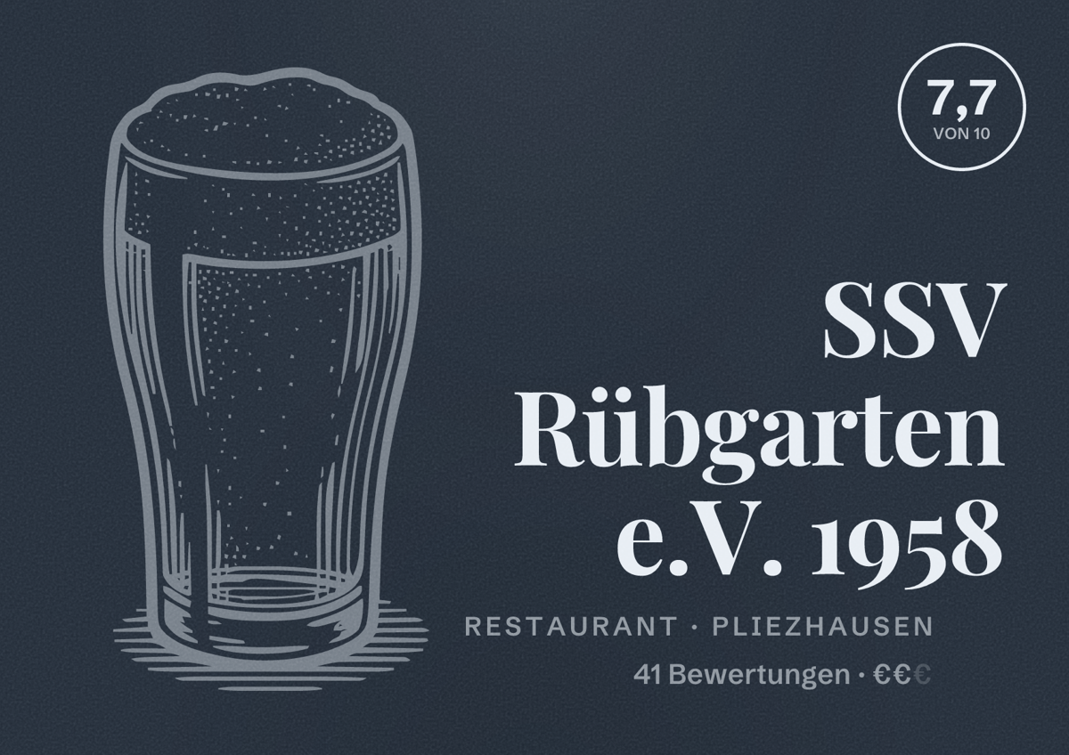 Illustriertes Poster von SSV Rübgarten e.V. 1958, Restaurant in Pliezhausen: Bewertung 7,7 von 10 aus 41 Bewertungen, Preisniveau €€