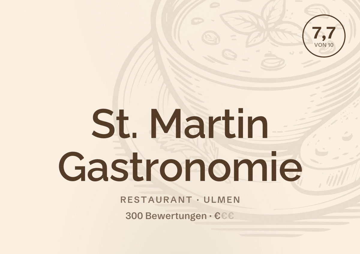 Illustriertes Poster von St. Martin Gastronomie, Restaurant in Ulmen: Bewertung 7,7 von 10 aus 300 Bewertungen, Preisniveau €