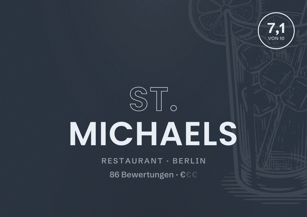 Illustriertes Poster von ST. MICHAELS, Restaurant in Berlin: Bewertung 7,1 von 10 aus 86 Bewertungen, Preisniveau €