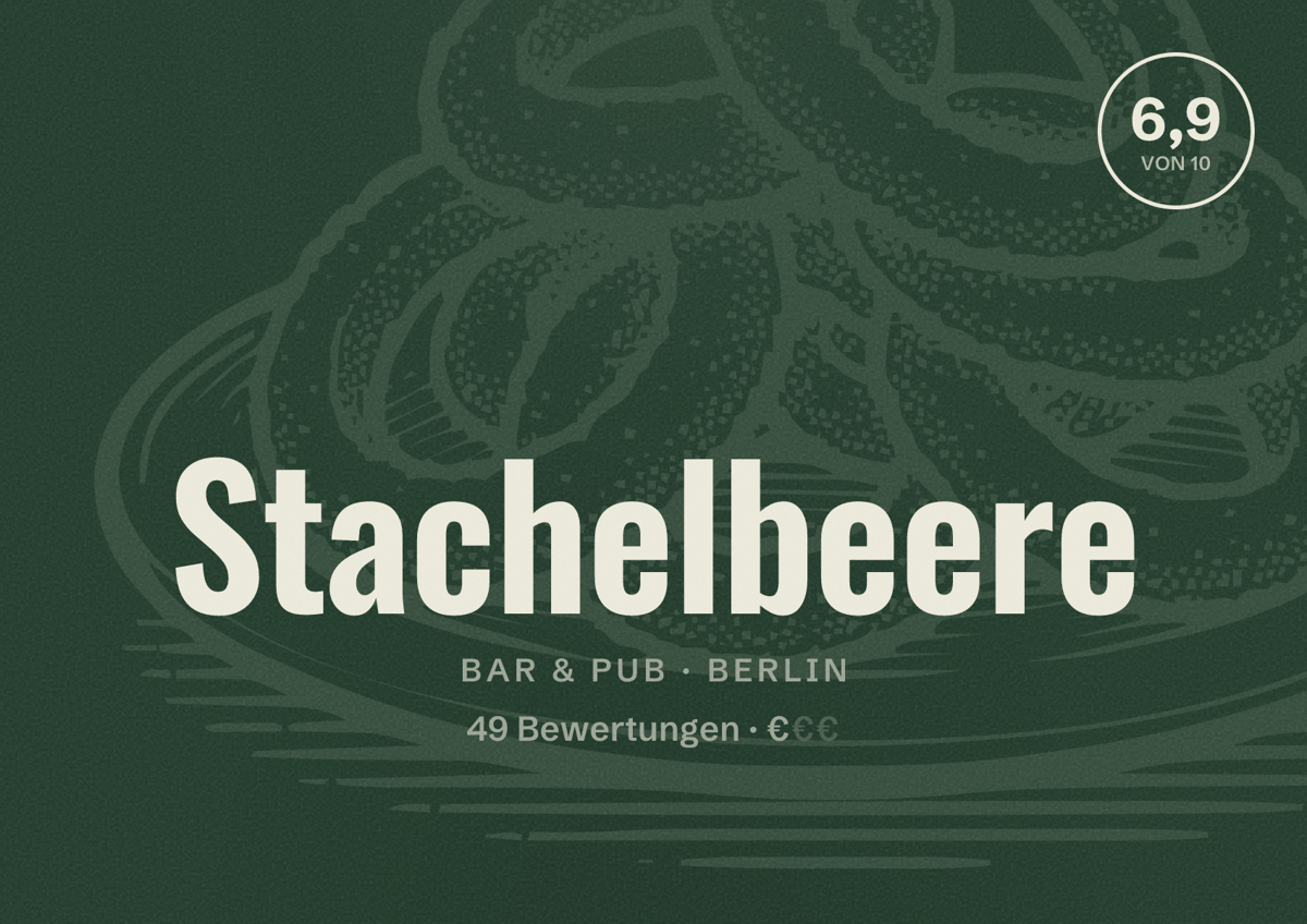 Illustriertes Poster von Stachelbeere, Bar & Pub in Berlin: Bewertung 6,9 von 10 aus 49 Bewertungen, Preisniveau €