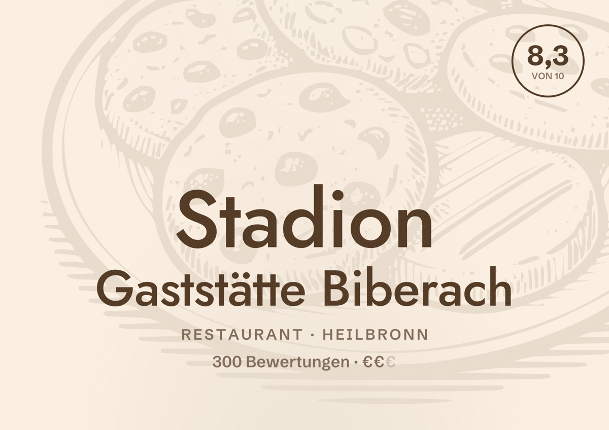 Illustriertes Poster von Stadion Gaststätte Biberach, Restaurant in Heilbronn: Bewertung 8,3 von 10 aus 300 Bewertungen, Preisniveau €€