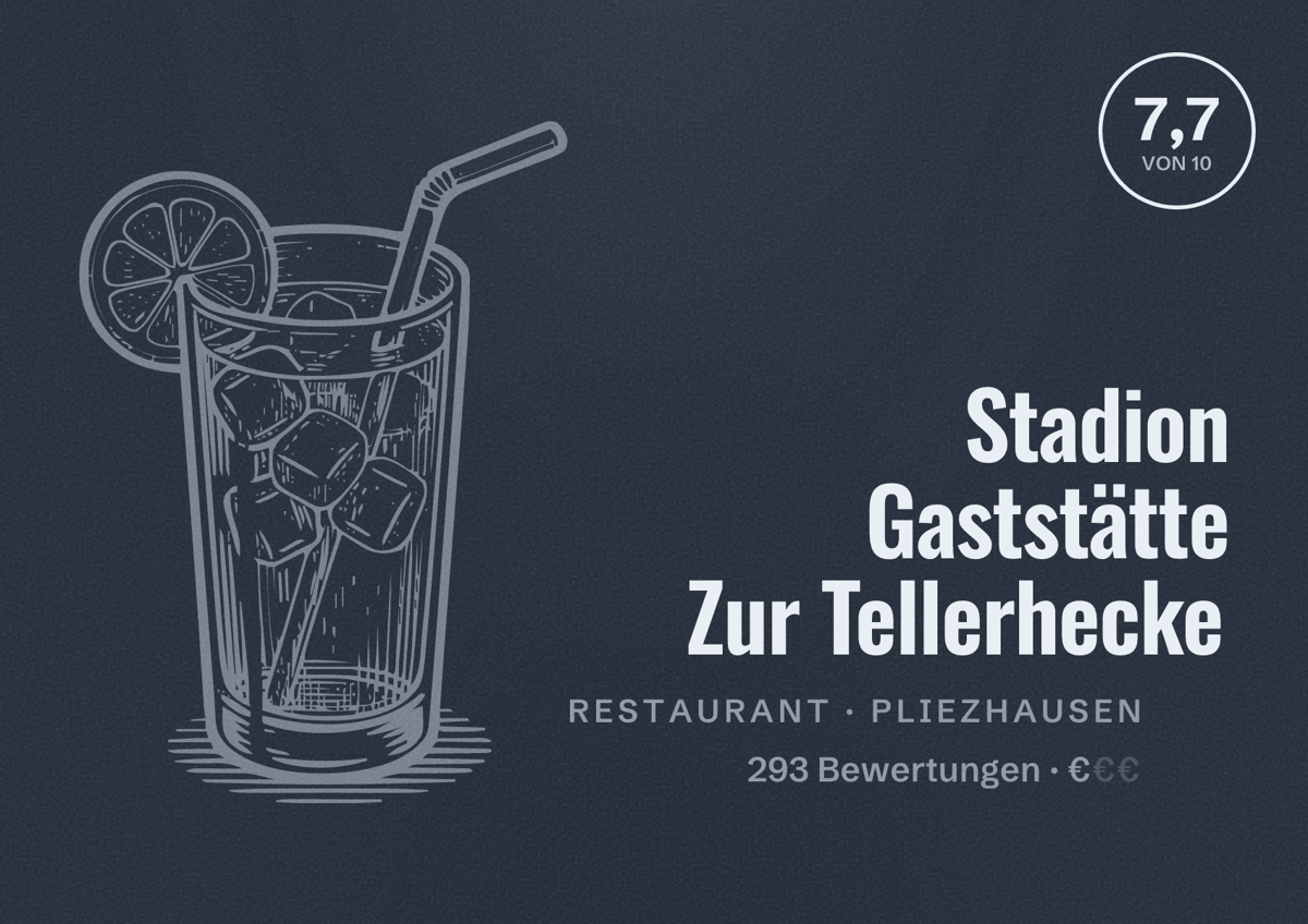 Illustriertes Poster von Stadion Gaststätte Zur Tellerhecke, Restaurant in Pliezhausen: Bewertung 7,7 von 10 aus 293 Bewertungen, Preisniveau €