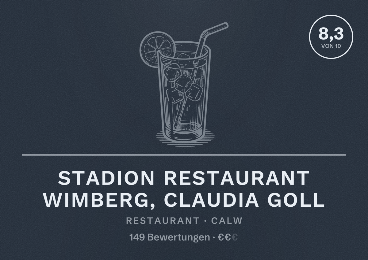 Illustriertes Poster von Stadion Restaurant Wimberg, Claudia Goll, Restaurant in Calw: Bewertung 8,3 von 10 aus 149 Bewertungen, Preisniveau €€