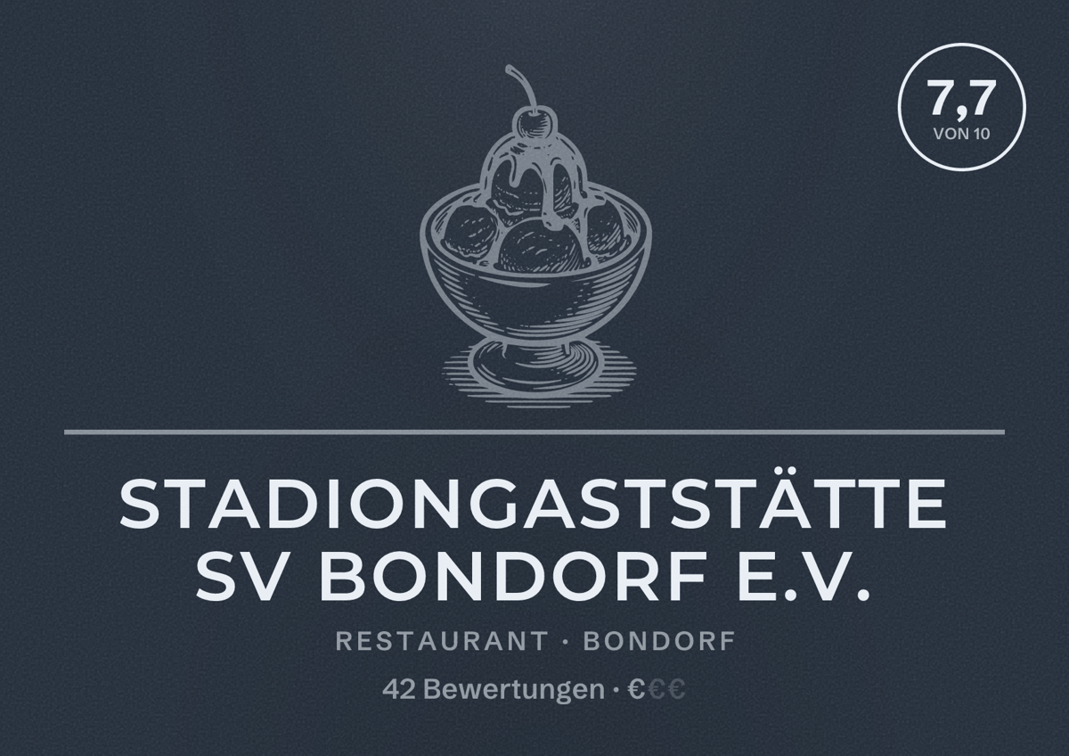 Illustriertes Poster von Stadiongaststätte SV Bondorf e.V., Restaurant in Bondorf: Bewertung 7,7 von 10 aus 42 Bewertungen, Preisniveau €