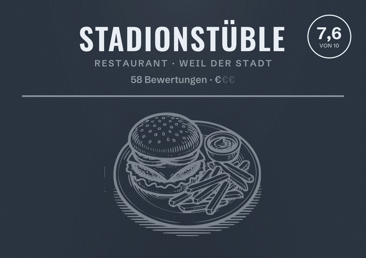 Illustriertes Poster von Stadionstüble, Restaurant in Weil der Stadt: Bewertung 7,6 von 10 aus 58 Bewertungen, Preisniveau €