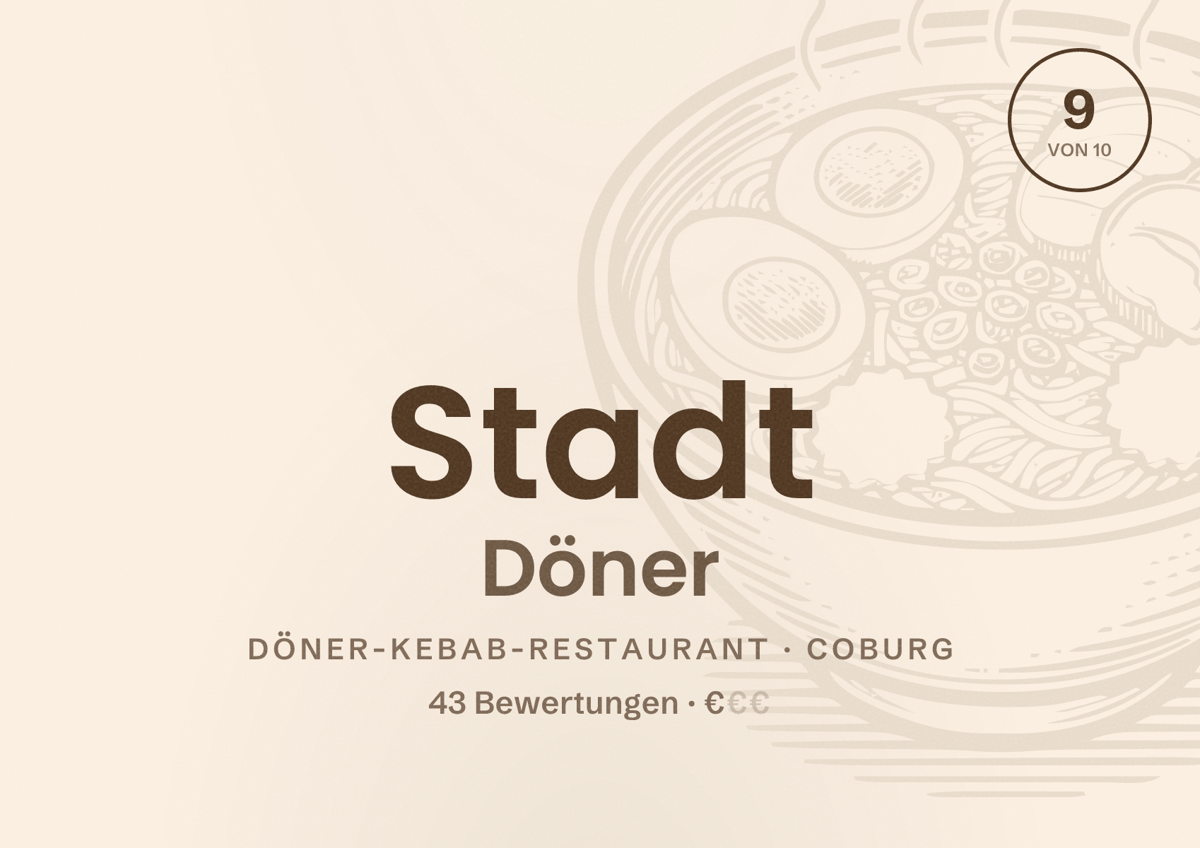 Illustriertes Poster von Stadt Döner, Döner-Kebab-Restaurant in Coburg: Bewertung 9 von 10 aus 43 Bewertungen, Preisniveau €