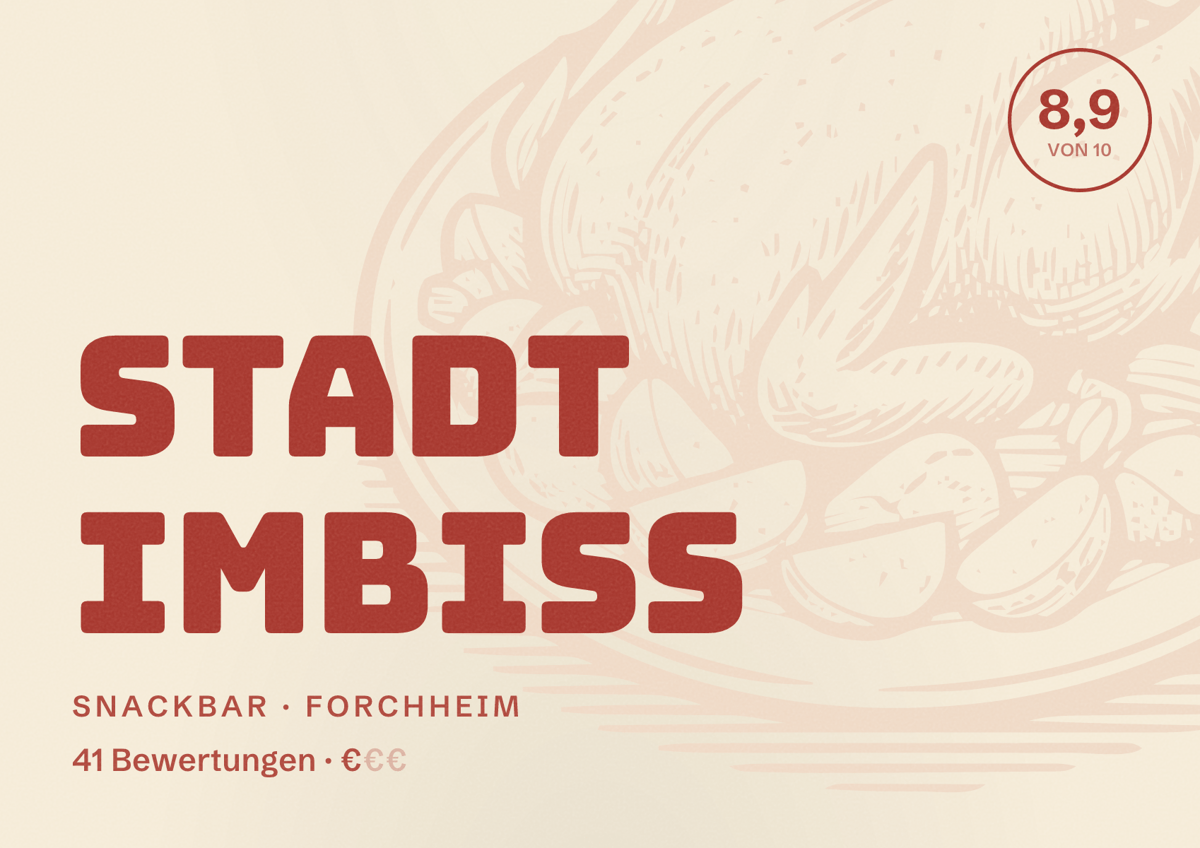 Illustriertes Poster von Stadt Imbiss, Snackbar in Forchheim: Bewertung 8,9 von 10 aus 41 Bewertungen, Preisniveau €