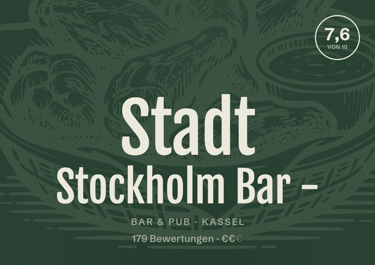 Illustriertes Poster von Stadt Stockholm Bar -, Bar & Pub in Kassel: Bewertung 7,6 von 10 aus 179 Bewertungen, Preisniveau €€