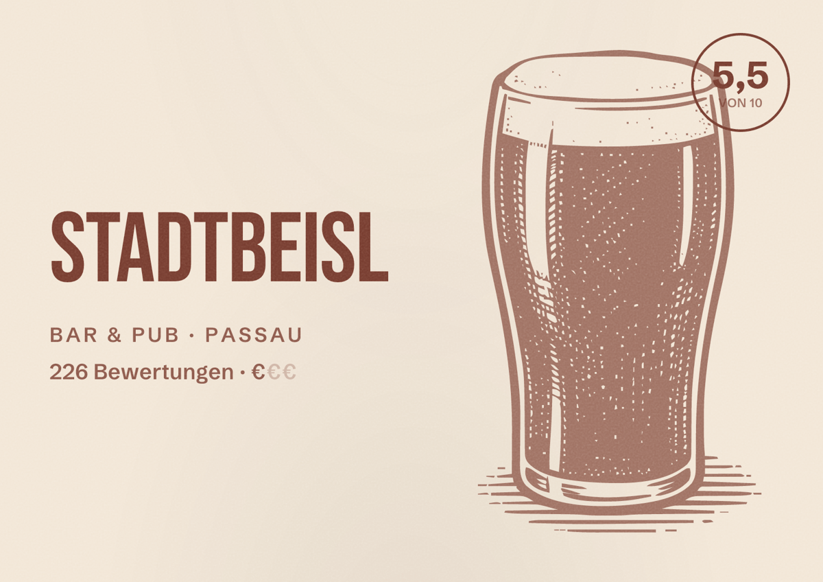 Illustriertes Poster von Stadtbeisl, Bar & Pub in Passau: Bewertung 5,5 von 10 aus 226 Bewertungen, Preisniveau €