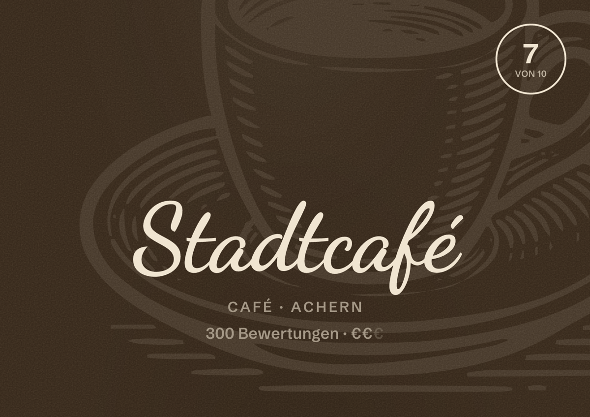 Illustriertes Poster von Stadtcafé, Café in Achern: Bewertung 7 von 10 aus 300 Bewertungen, Preisniveau €€