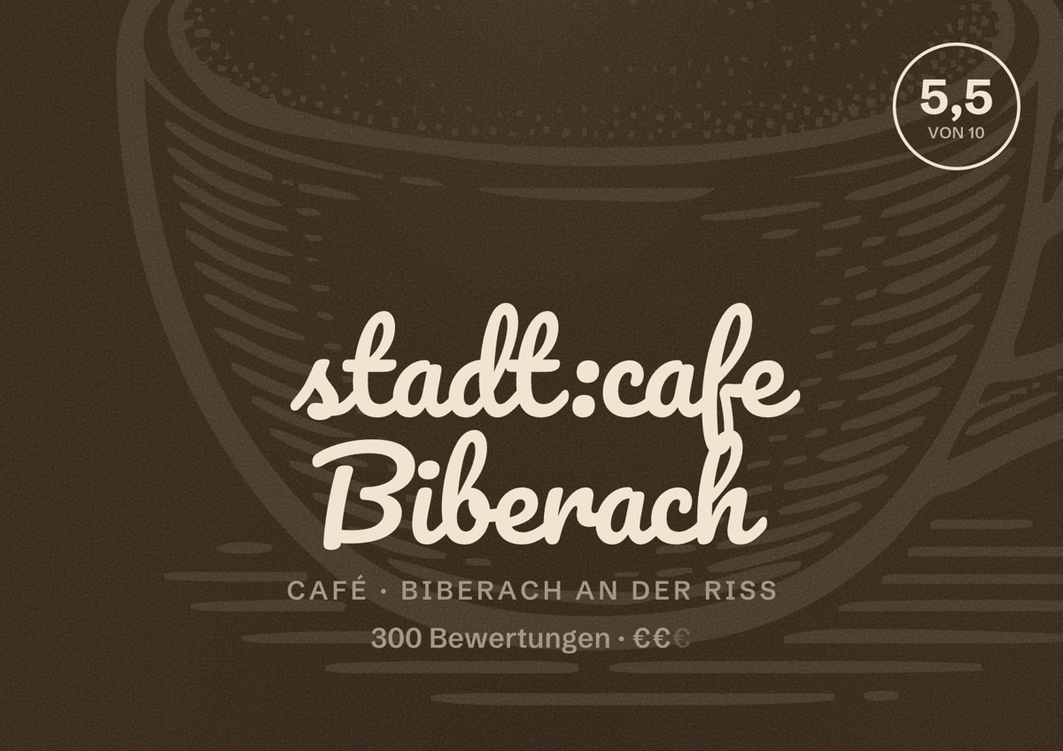 Illustriertes Poster von stadt:cafe Biberach, Café in Biberach an der Riß: Bewertung 5,5 von 10 aus 300 Bewertungen, Preisniveau €€