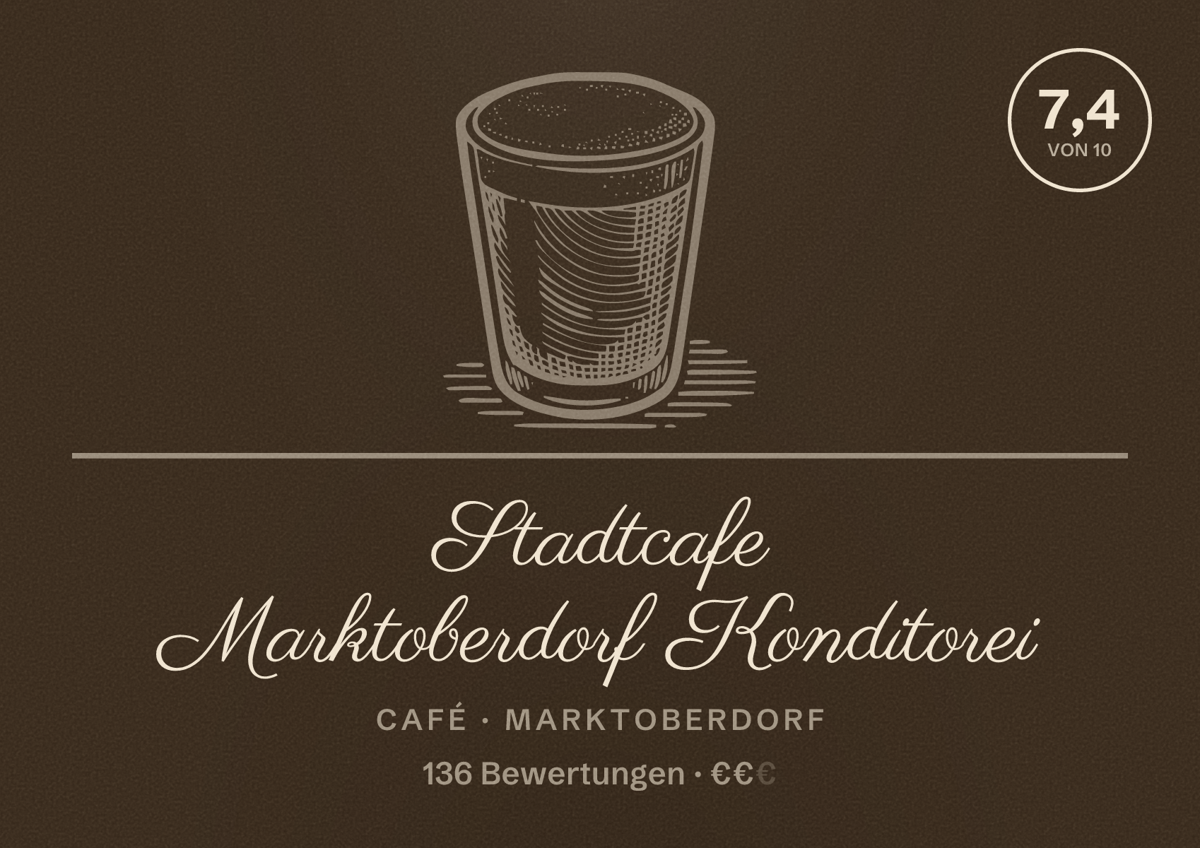 Illustriertes Poster von Stadtcafe Marktoberdorf Konditorei, Café in Marktoberdorf: Bewertung 7,4 von 10 aus 136 Bewertungen, Preisniveau €€