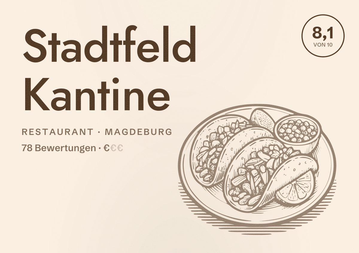 Illustriertes Poster von Stadtfeld Kantine, Restaurant in Magdeburg: Bewertung 8,1 von 10 aus 78 Bewertungen, Preisniveau €
