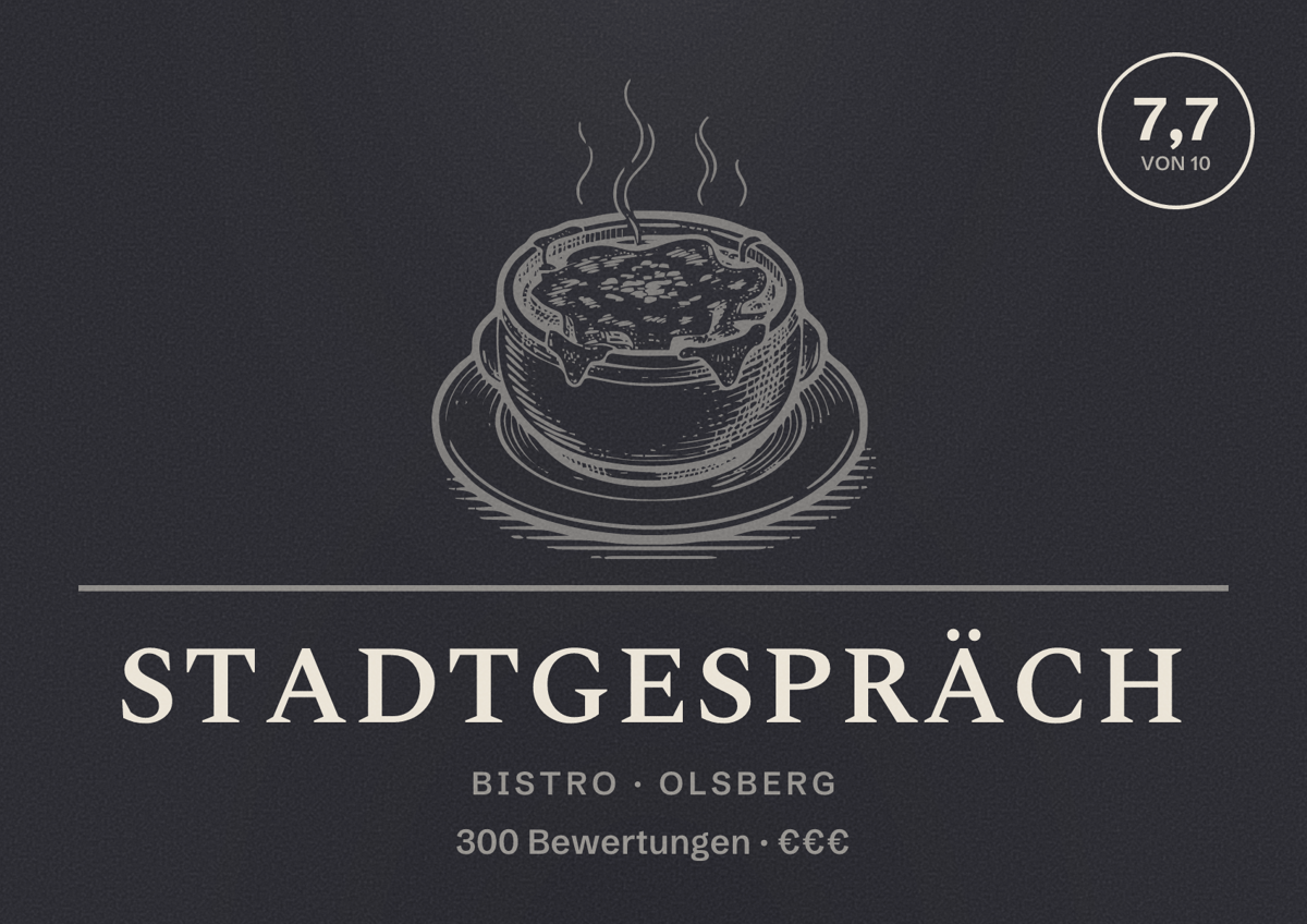 Illustriertes Poster von Stadtgespräch, Bistro in Olsberg: Bewertung 7,7 von 10 aus 300 Bewertungen, Preisniveau €€€