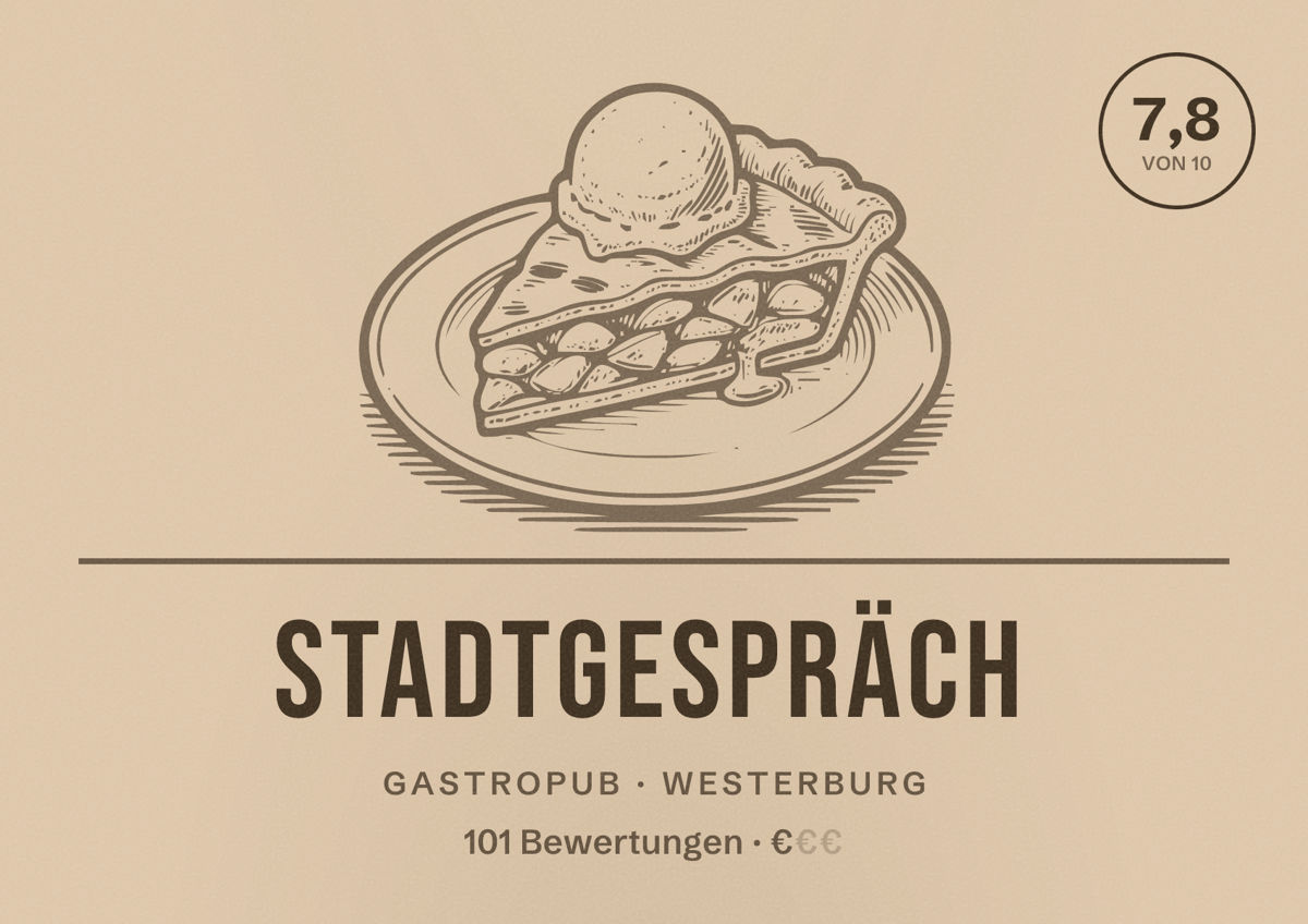 Illustriertes Poster von Stadtgespräch, Gastropub in Westerburg: Bewertung 7,8 von 10 aus 101 Bewertungen, Preisniveau €