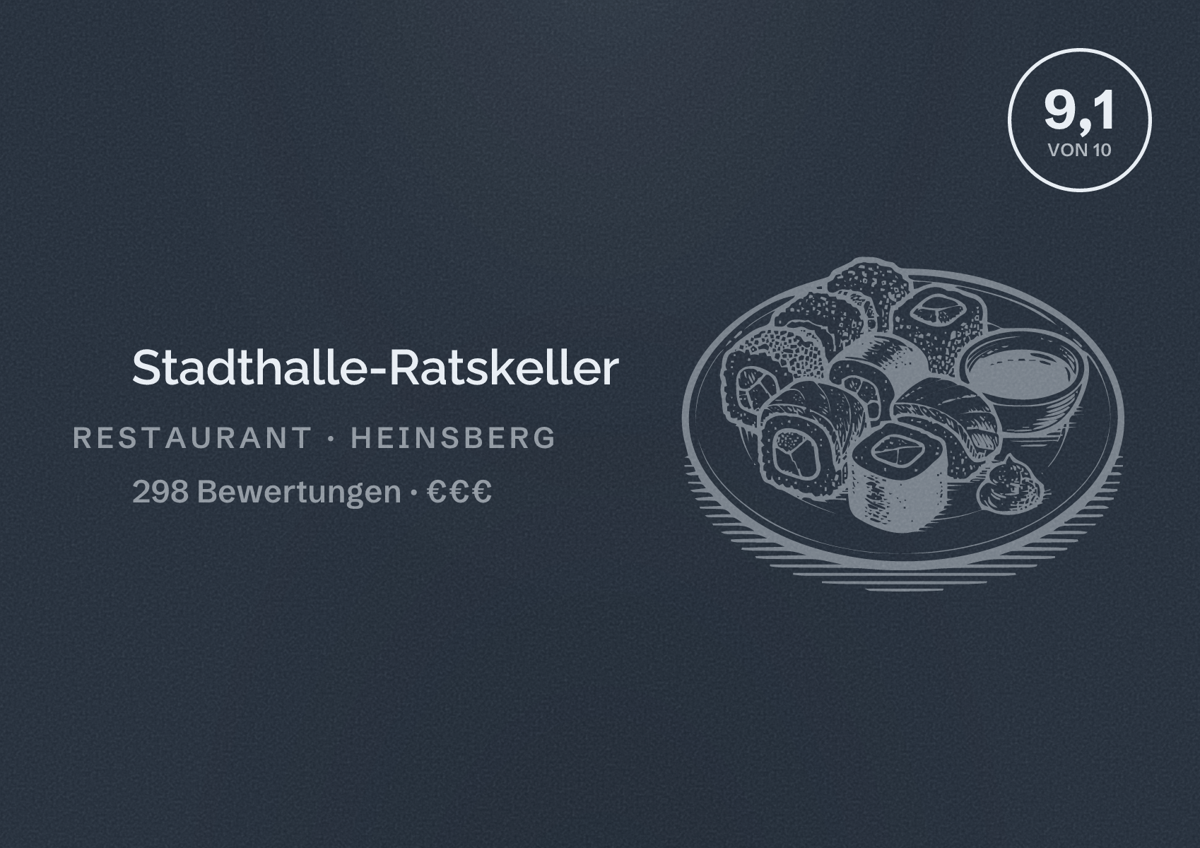 Illustriertes Poster von Stadthalle-Ratskeller, Restaurant in Heinsberg: Bewertung 9,1 von 10 aus 298 Bewertungen, Preisniveau €€€