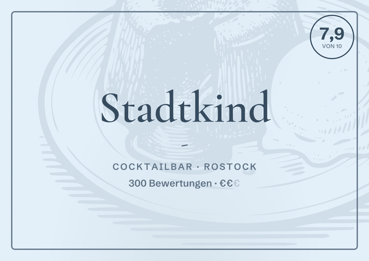 Illustriertes Poster von Stadtkind -, Cocktailbar in Rostock: Bewertung 7,9 von 10 aus 300 Bewertungen, Preisniveau €€