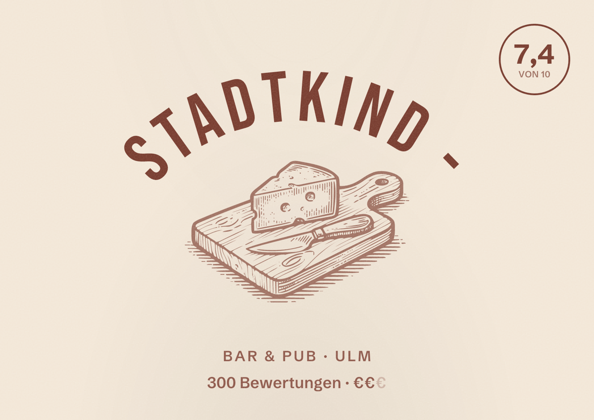 Illustriertes Poster von STADTKIND -, Bar & Pub in Ulm: Bewertung 7,4 von 10 aus 300 Bewertungen, Preisniveau €€