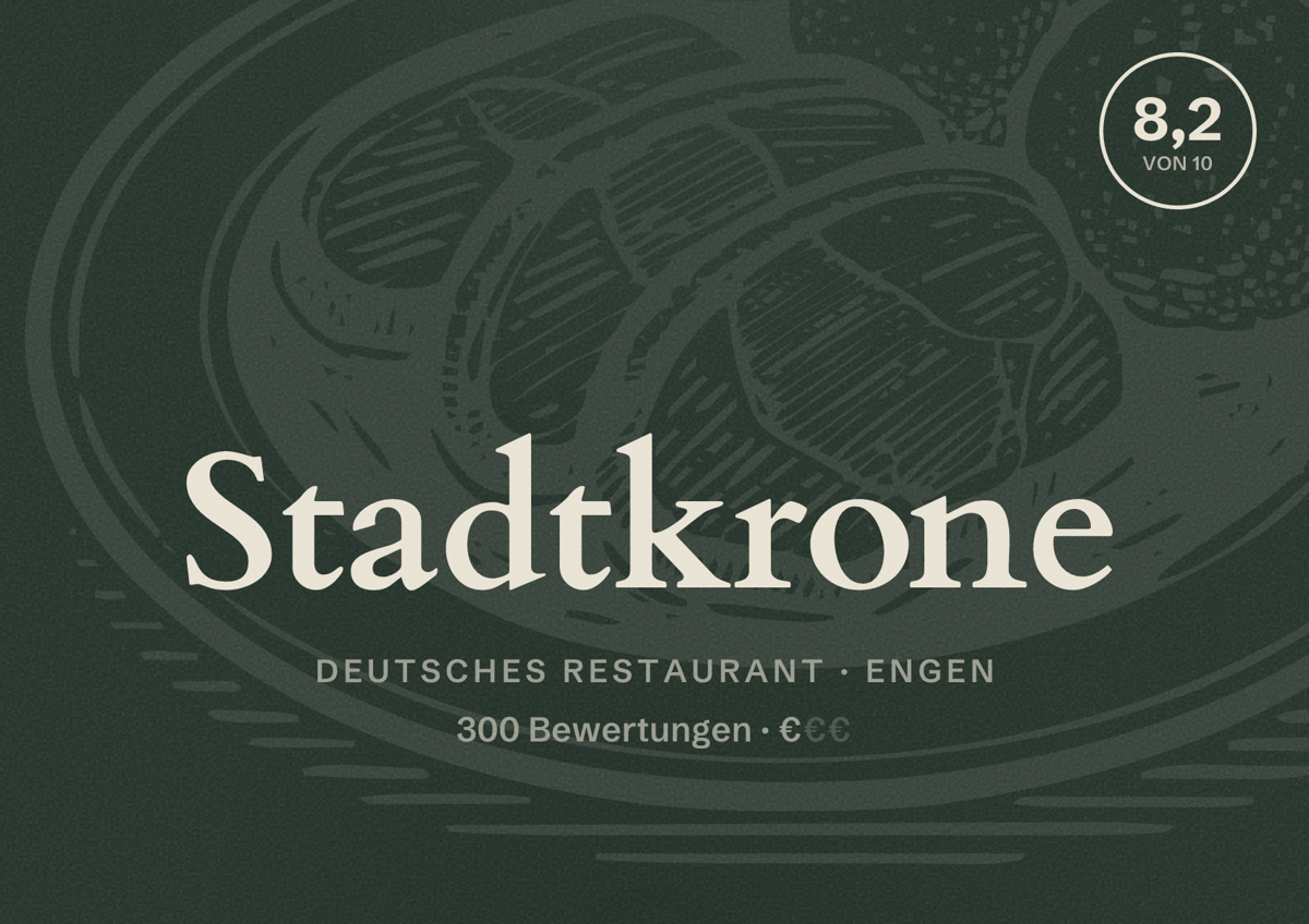 Illustriertes Poster von Stadtkrone, Deutsches Restaurant in Engen: Bewertung 8,2 von 10 aus 300 Bewertungen, Preisniveau €