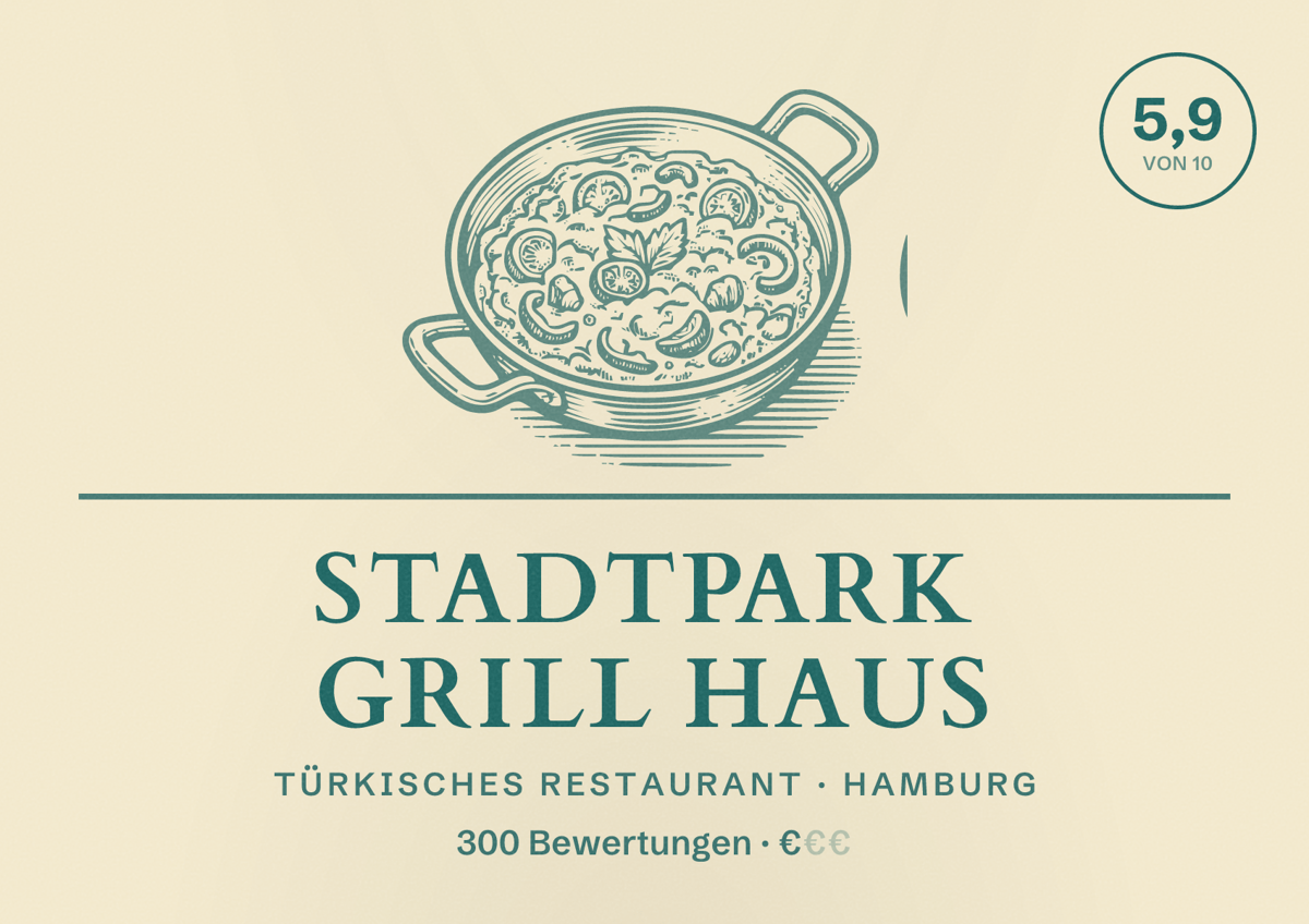 Illustriertes Poster von Stadtpark Grill Haus, Türkisches Restaurant in Hamburg: Bewertung 5,9 von 10 aus 300 Bewertungen, Preisniveau €