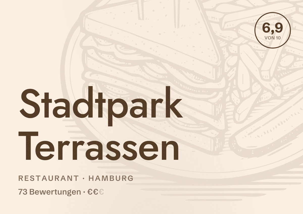 Illustriertes Poster von Stadtpark Terrassen, Restaurant in Hamburg: Bewertung 6,9 von 10 aus 73 Bewertungen, Preisniveau €€