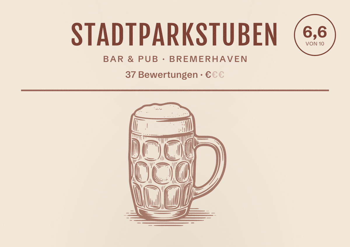 Illustriertes Poster von StadtParkStuben, Bar & Pub in Bremerhaven: Bewertung 6,6 von 10 aus 37 Bewertungen, Preisniveau €