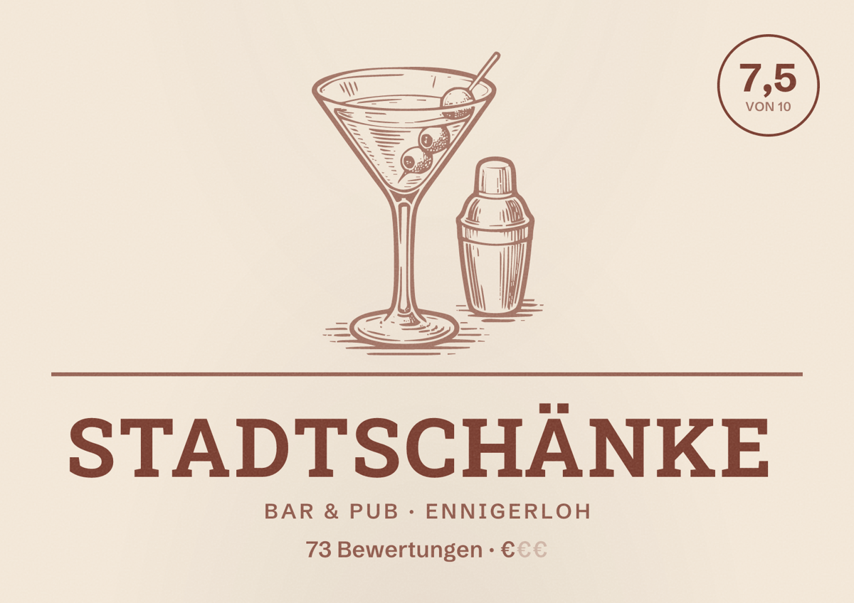 Illustriertes Poster von Stadtschänke, Bar & Pub in Ennigerloh: Bewertung 7,5 von 10 aus 73 Bewertungen, Preisniveau €