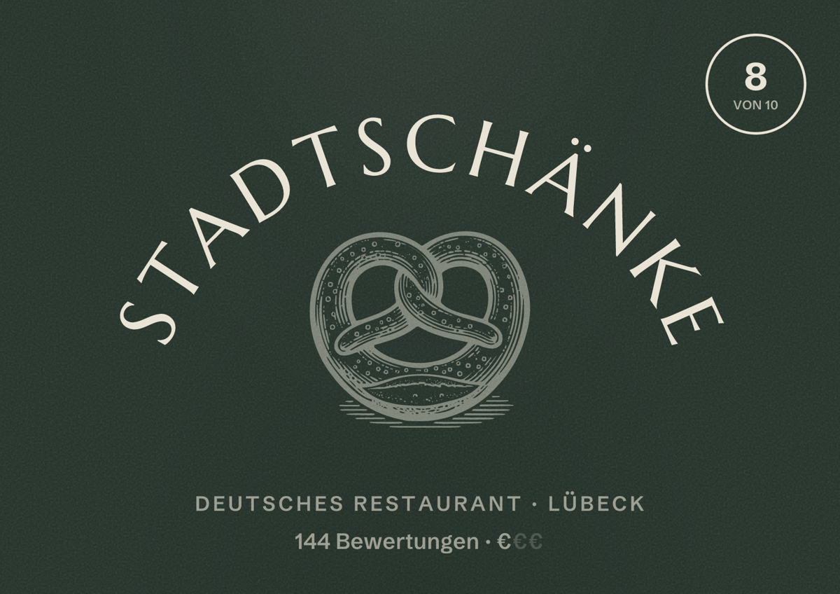 Illustriertes Poster von Stadtschänke, Deutsches Restaurant in Lübeck: Bewertung 8 von 10 aus 144 Bewertungen, Preisniveau €